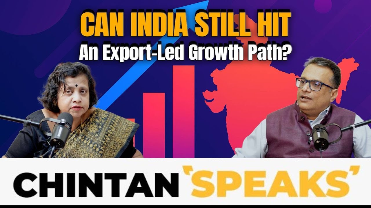Chintan Speaks | Episode 3 | India&rsquo;s Export-Led Growth l #CRFIndia | Podcast