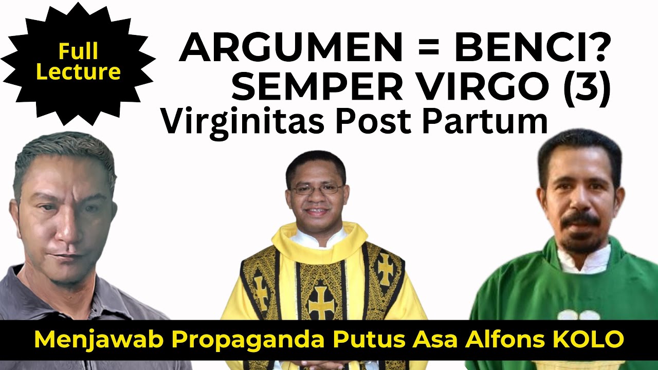 VV-213) Maria Memiliki Anak-anak Lain: PB, Josephus, Bapak-bapak Gereja (3)