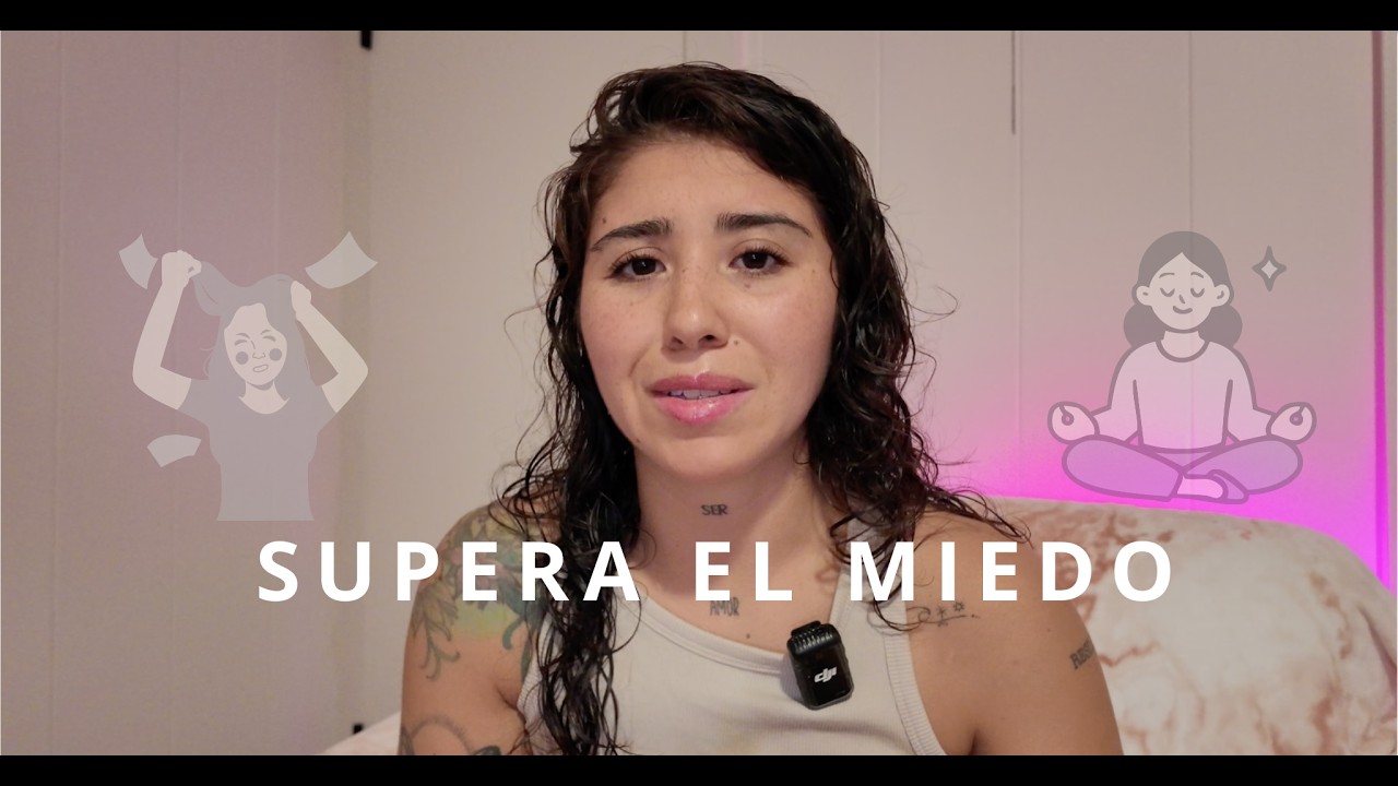 Cómo superar el miedo: deja de paralizarte y empieza a transformarte
