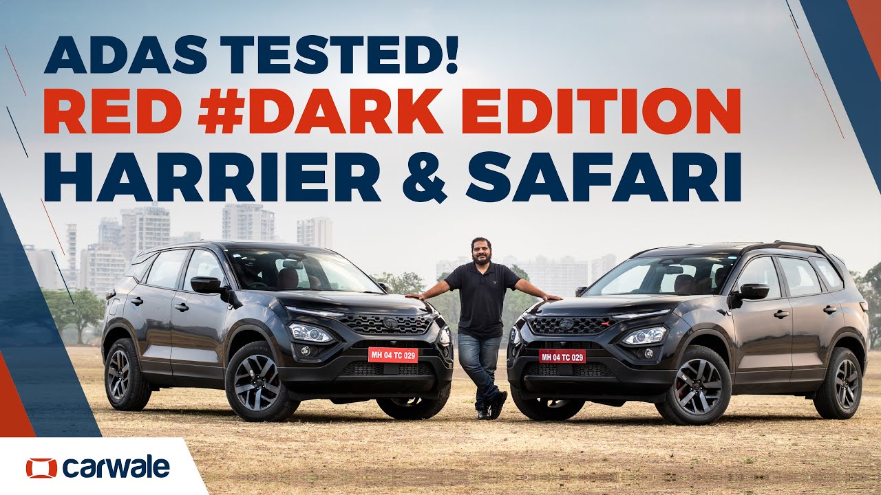 Red #Dark Edition Tata SUVs with ADAS - Tata Harrier and Safari Tested | CarWale