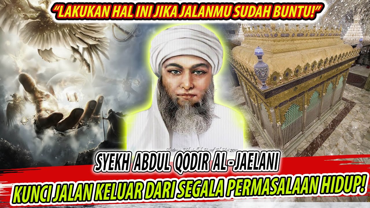 NASEHAT PENYEJUK JIWA PENUH MAKNA DARI SYEKH ABDUL QODIR AL JAILANI | FUTUHUL GHAIB 45-60