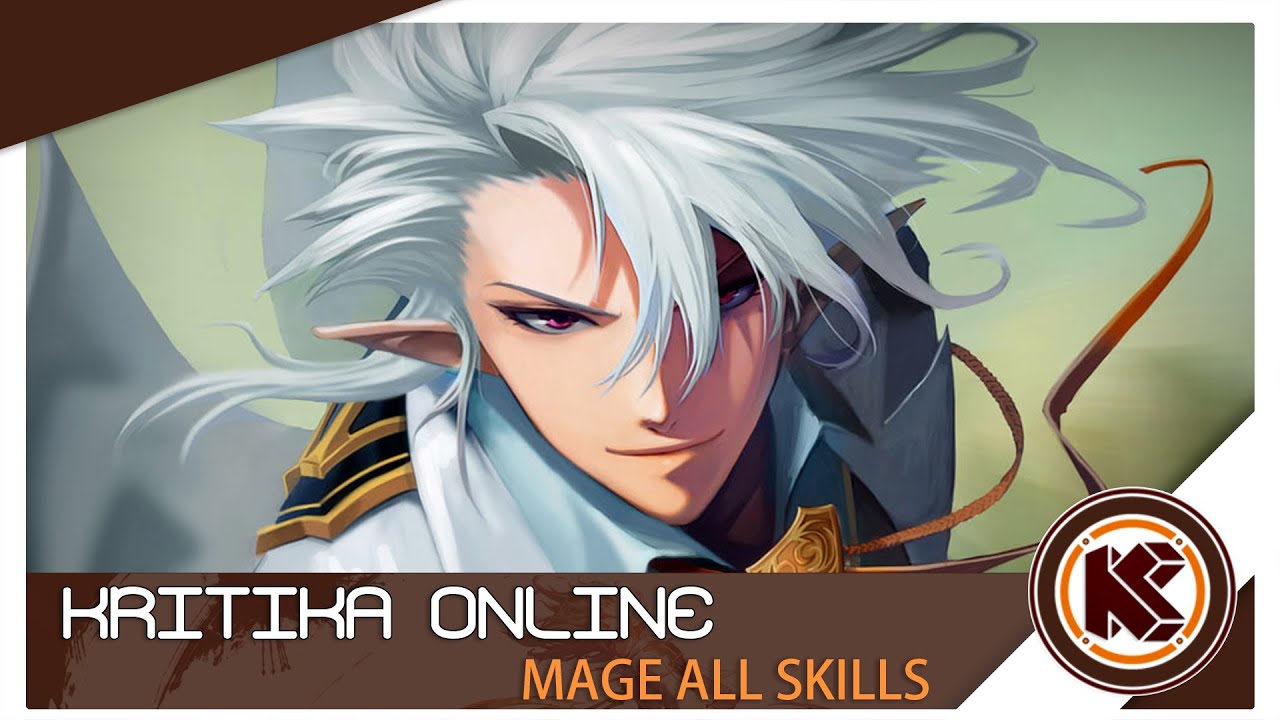 KRITIKA ONLINE: MAGE ALL SKILLS