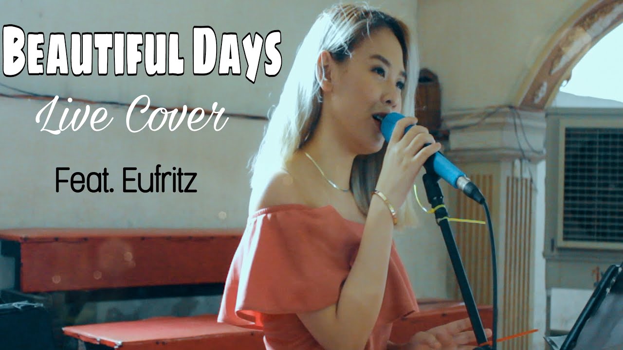 Beautiful Days (Kyla)  / Live Cover / Featuring Eufritz | Wedding Song