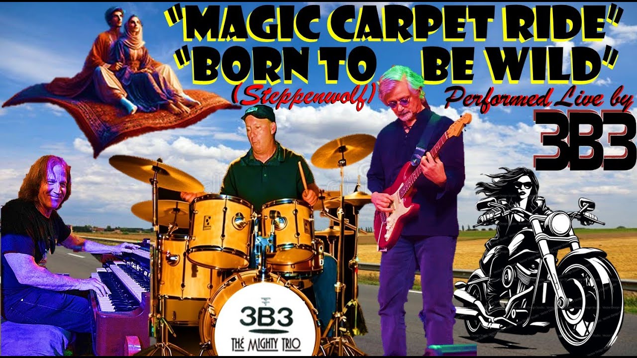 3B3 - Steppenwolf Medley:  