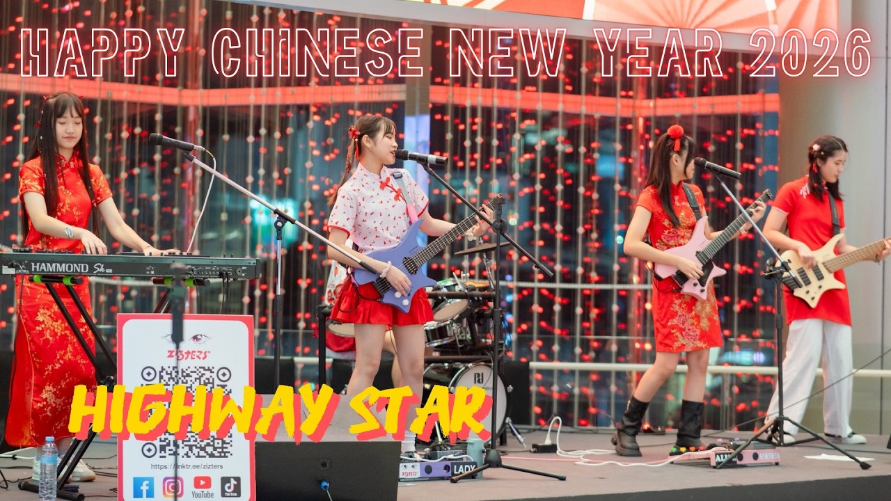 Highway Star Cover by Zizters | SoundScape Happy Chinese New Year 2026