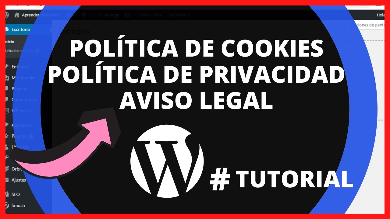 👌✍ Crear Política de Cookies, de Privacidad y Aviso Legal en WordPress 2021 [TUTORIAL FÁCIL]