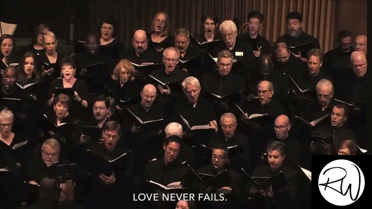 Love Never Fails - Reginal Wright Choirs Across Dallas