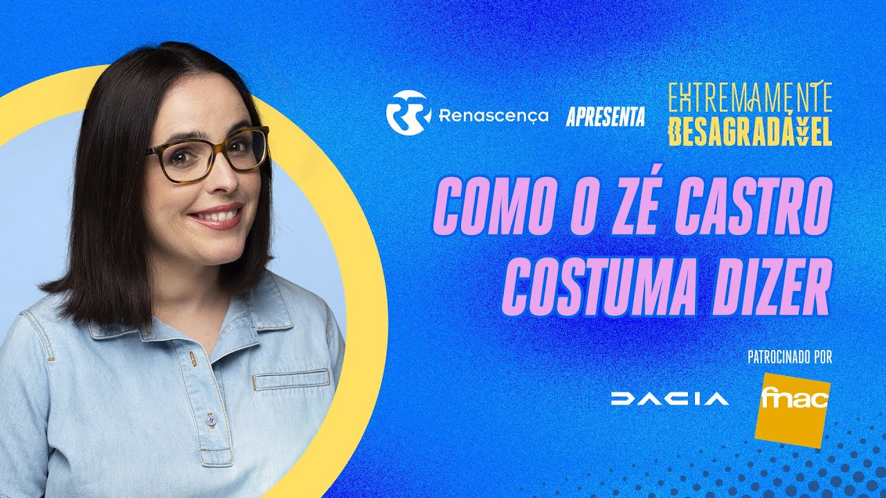 Como o Zé Castro costuma dizer - Extremamente Desagradável
