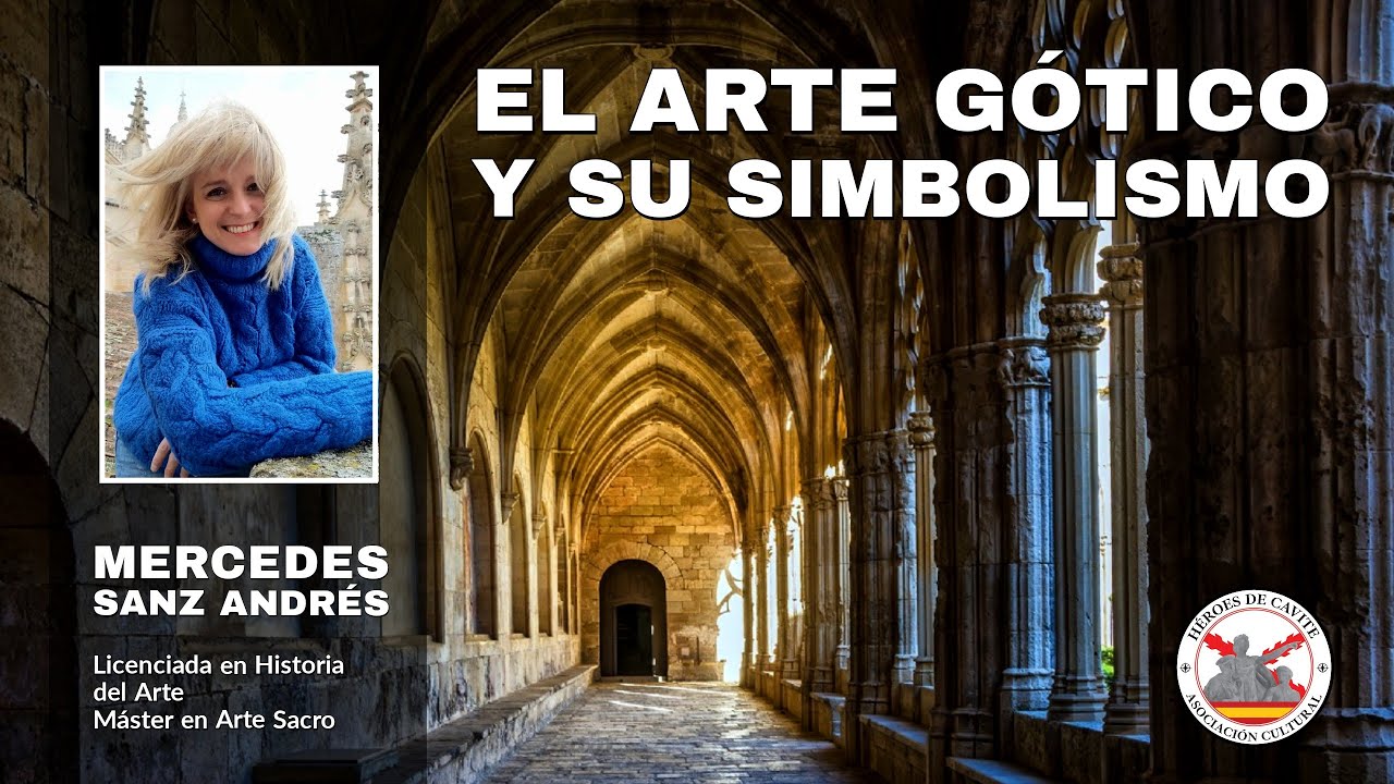 El arte gótico y su simbolismo. Con Mercedes Sanz Andrés