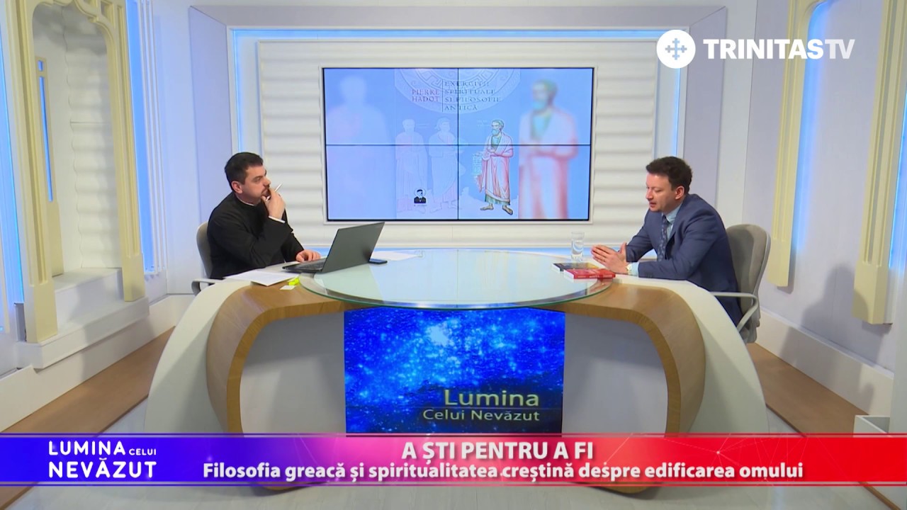 Lumina celui Nevăzut. A ști pentru a fi (01 03 2018)