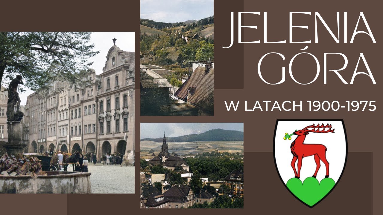 Miasto Jelenia Góra na starych kolorowych fotografiach z lat 1900 - 1975 / Historia Polski