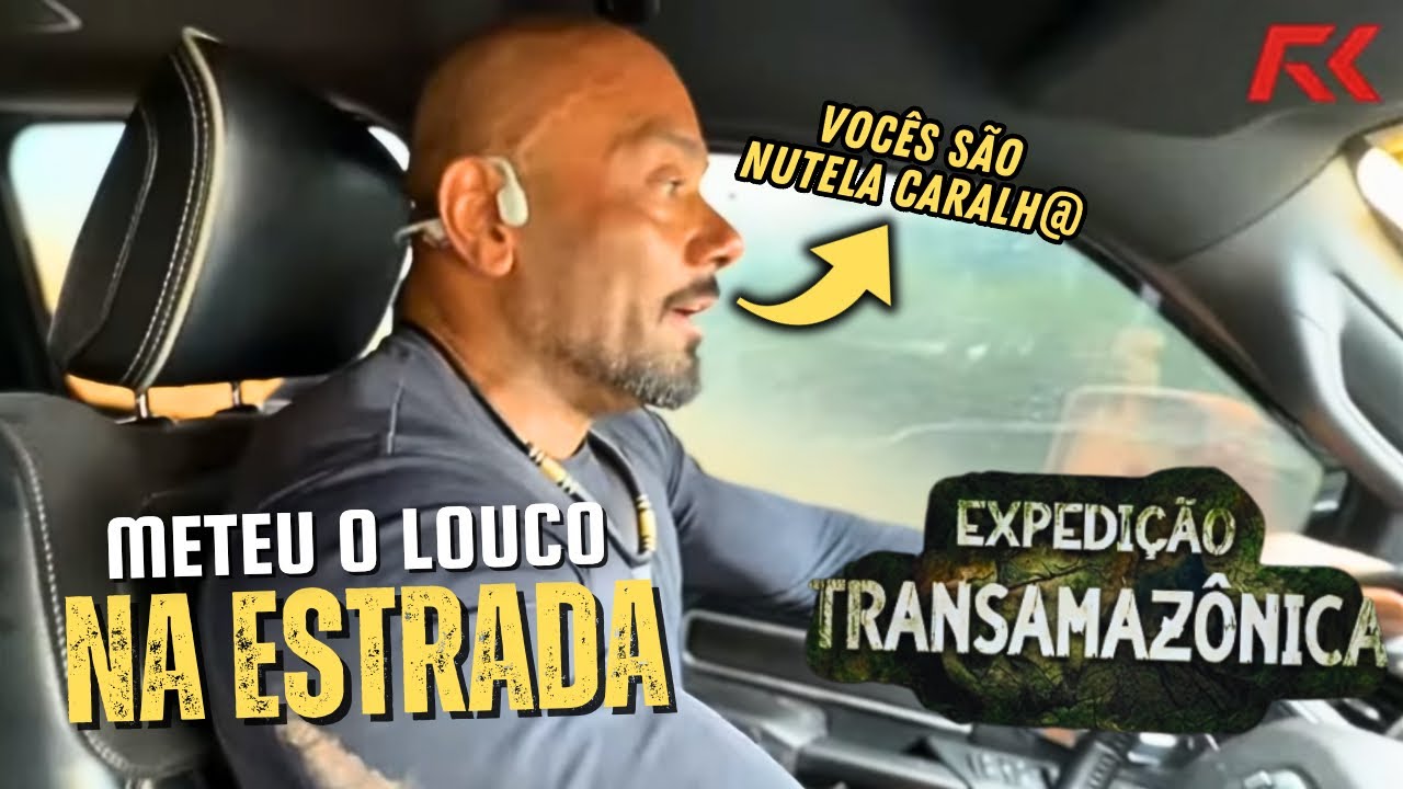 BALESTRIN METEU O LOUCO NA ESTRADA E QUASE DEU RUIM! - EXPEDICAO TRNSAMAZONICA - EP3