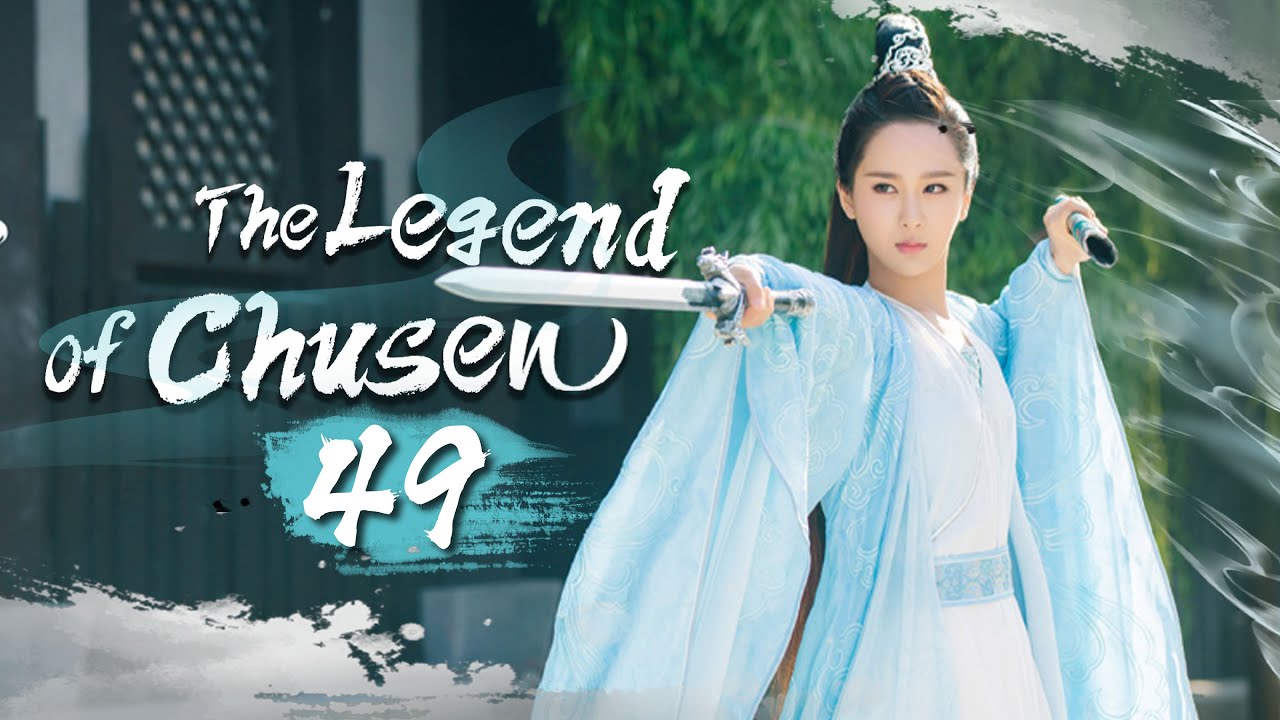 【Multi Sub】🍀The Legend of Chusen🍀 EP49 The Witch #zhaoliying And #liyifeng's Journey of Cultivation