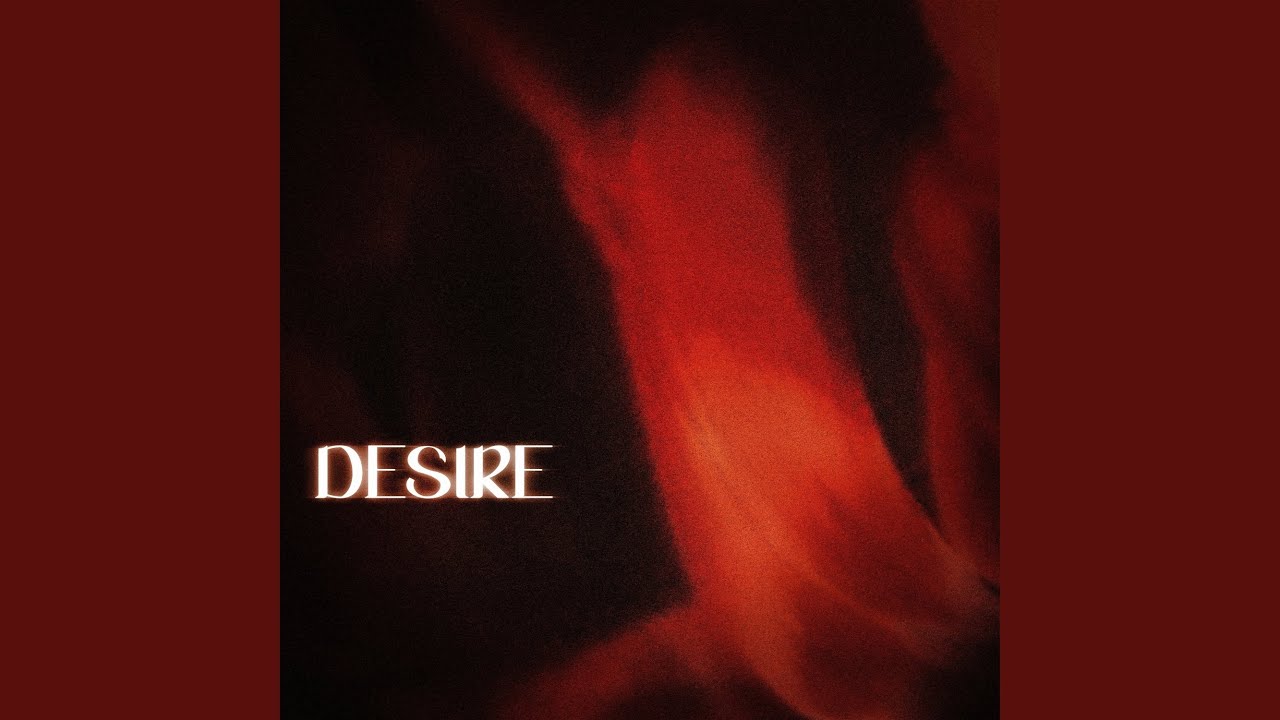 Desire