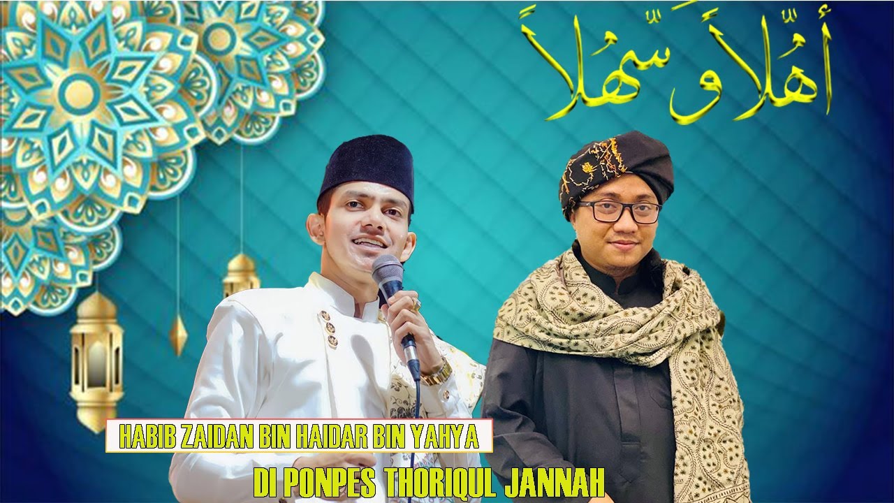 [LIVE] SELAMAT DATANG HABIB ZAIDAN BIN YAHYA DI PONPES GUS IDRIS THORIQUL JANNAH
