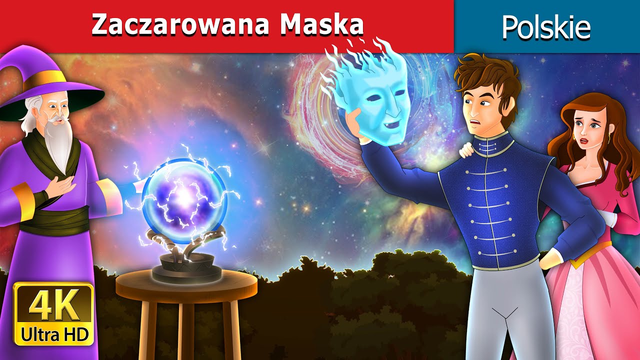 Zaczarowana Maska | Enchanted Mask  in Polish I @PolishFairyTales