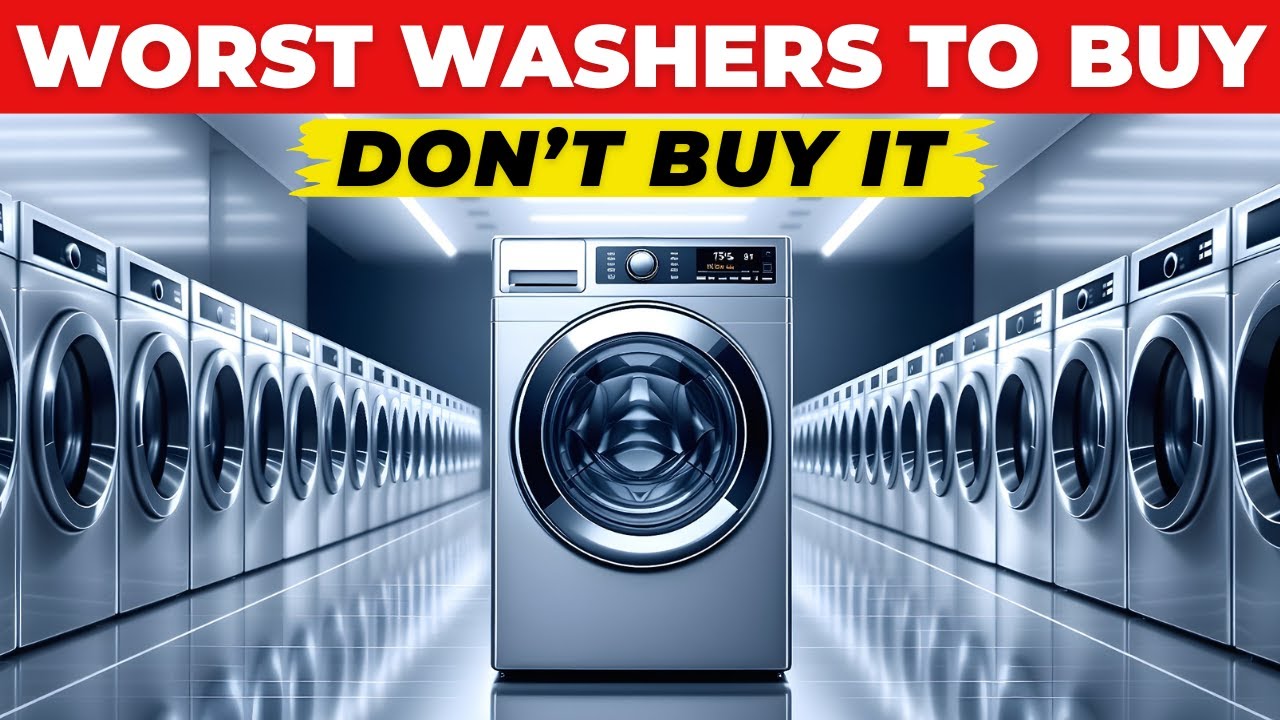 8 Washing Machine Brands TO AVOID AT ALL COSTS! And 2 That Are WORTH It