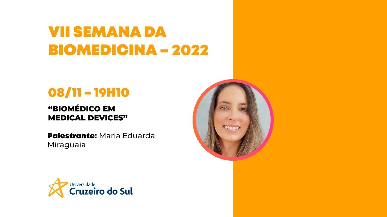 BIOMÉDICO EM MEDICAL DEVICES | VII SEMANA DE BIOMEDICINA