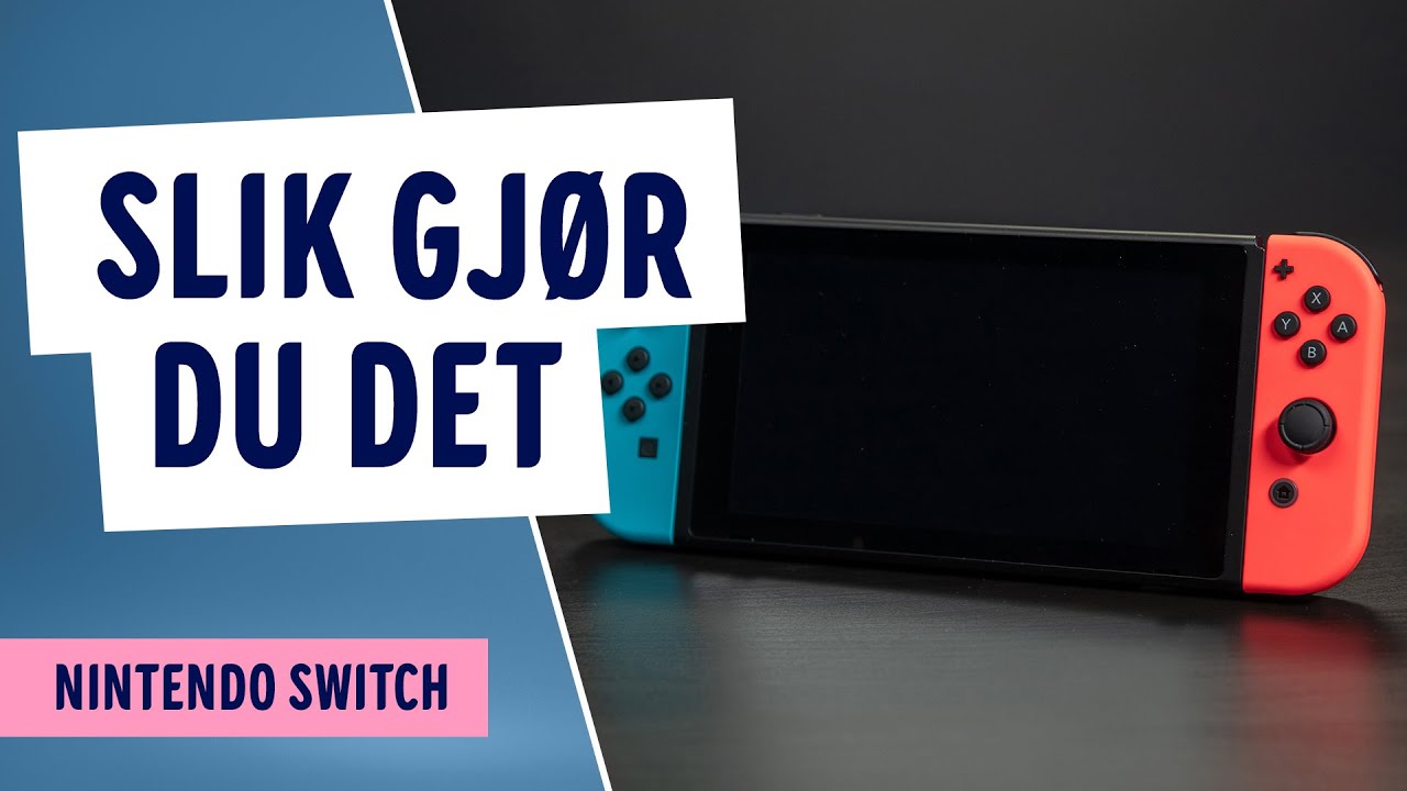 Hvordan bruke begge Joy-Con kontrollene p&aring; Nintendo Switch