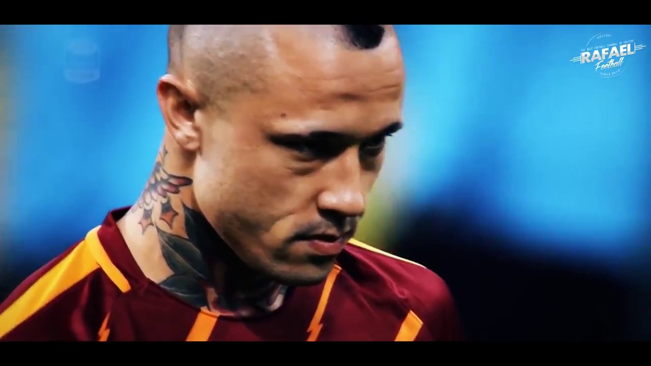 Radja Nainggolan 2017 ● Amazing Goals & Defensive Skills ● HD