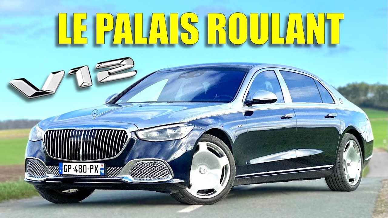 Essai Mercedes Maybach S680 V12 : la plus luxueuse jamais faite !