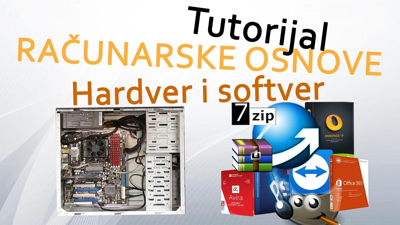 RAČUNARSKE OSNOVE: Hardver i softver