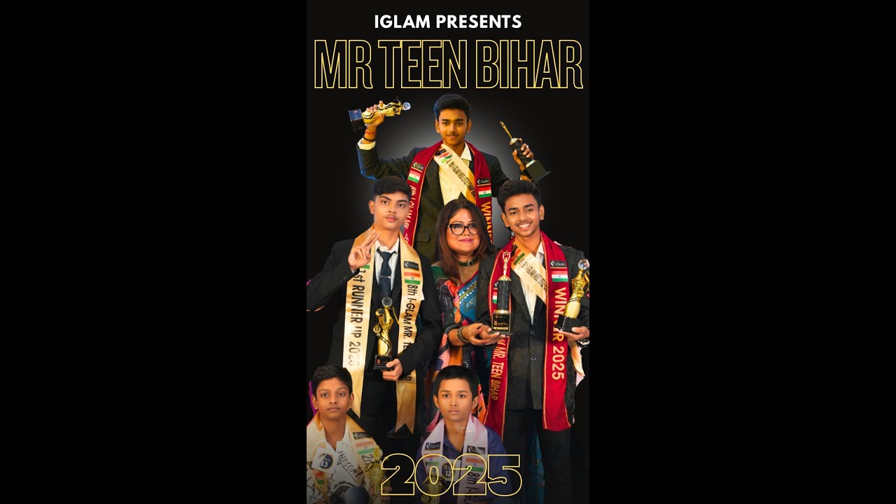 Mr Teen Bihar 2025 | The Next Generation of Style, Confidence & Talent
