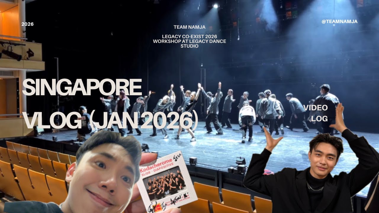 Team Namja | Singapore Trip January '26 Vlog | Legacy CO-EXIST & Dance Workshop