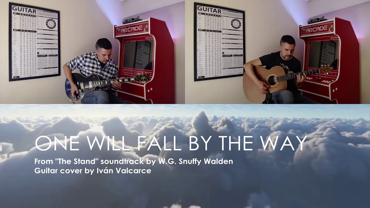 One Will Fall By The Way (W.G. Snuffy Walden) - The Stand soundtrack (1994) - Guitar cover