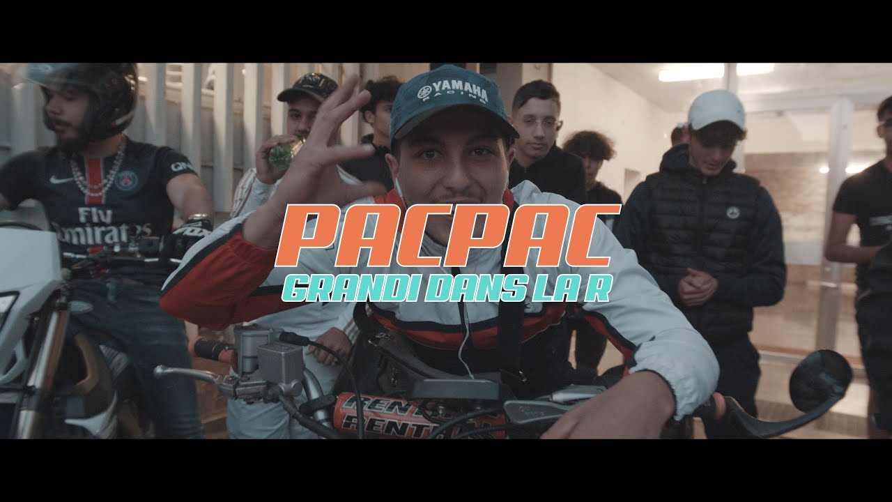 Pacpac - Grandi dans la R (Dir. by @bagdad_794)