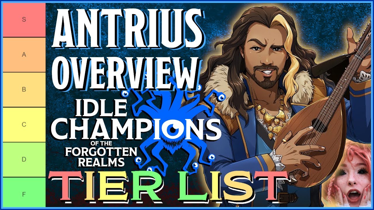 Рейтинг и обзор списка уровней Antrius &mdash; Idle Champions