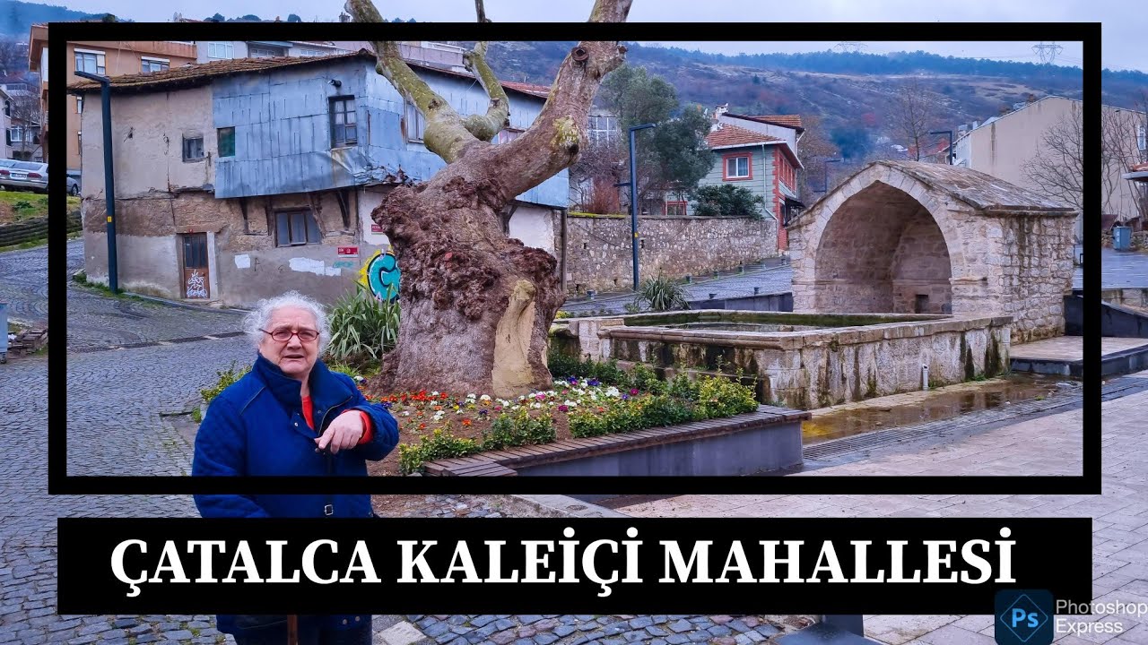 Çatalca Kaleiçi Mahallesi | İstanbul