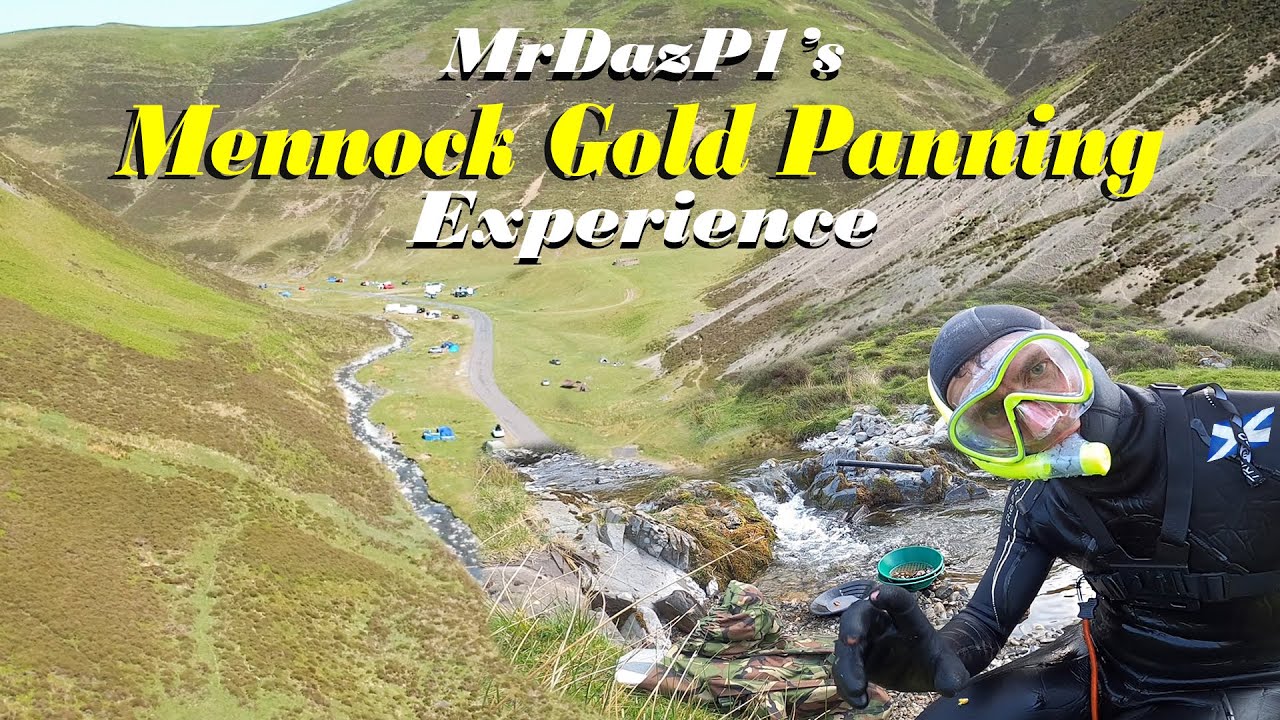 Mennock Pass Scottish  Gold - MrDazP1's Gold Panning Experience Scotland #goldpanning #goldrush
