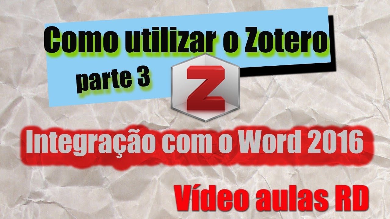 Como utilizar o Zotero - parte 3 - Integração com o Word 2016