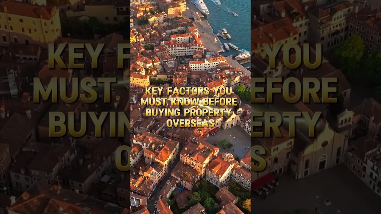 Key Factors You MUST Know Before Buying Property Overseas 🌍🏡 @Karl__Pierre