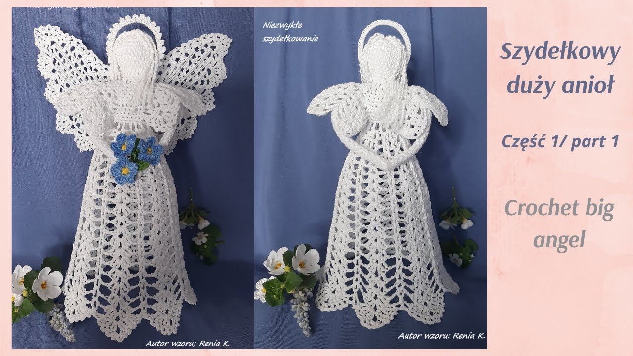 Aniołek ok.22cm szydełko. Część 1- główka, pelerynka. Author pattern Renia K. Angel crochet tutorial