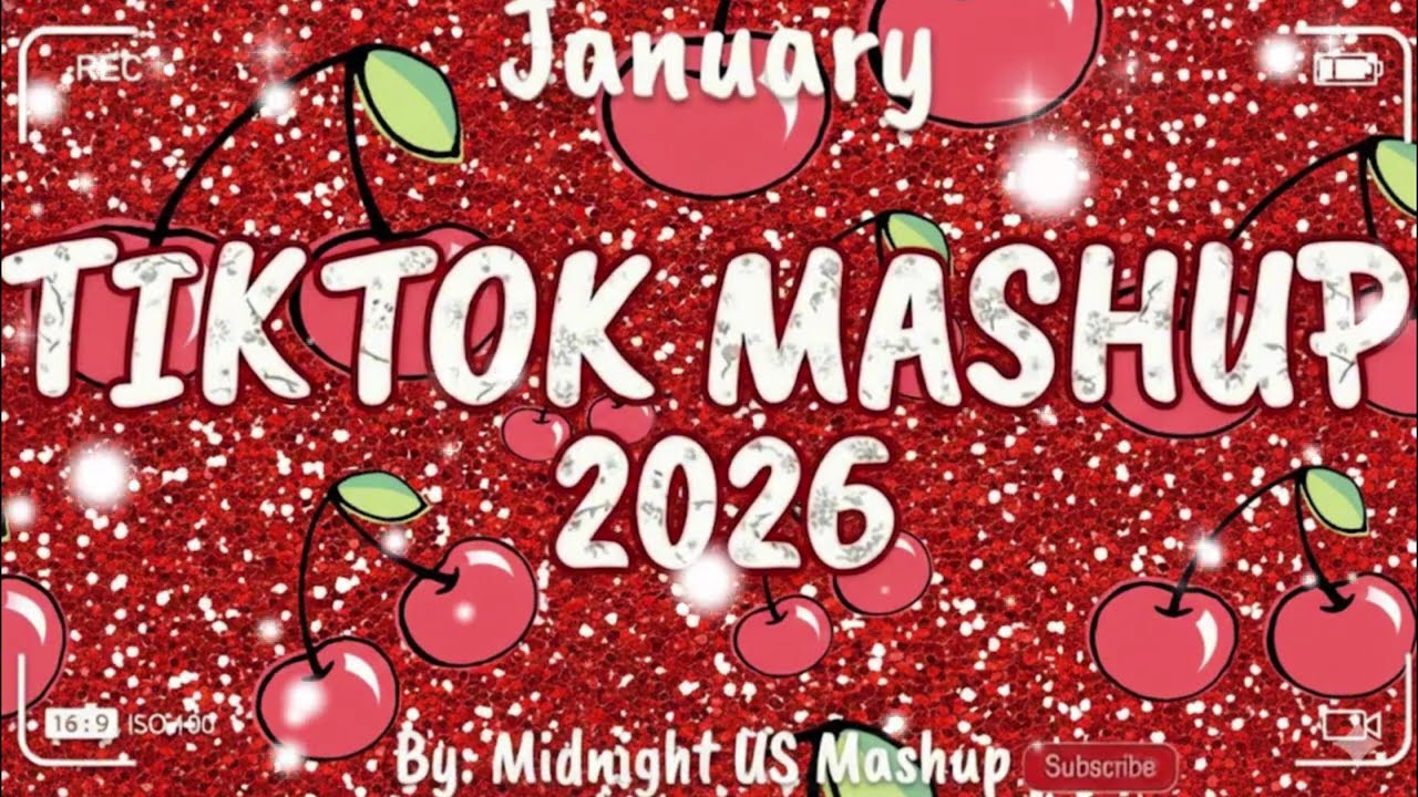 Tiktok Mashup January❤️✈️2026❤️✈️(Not Clean)
