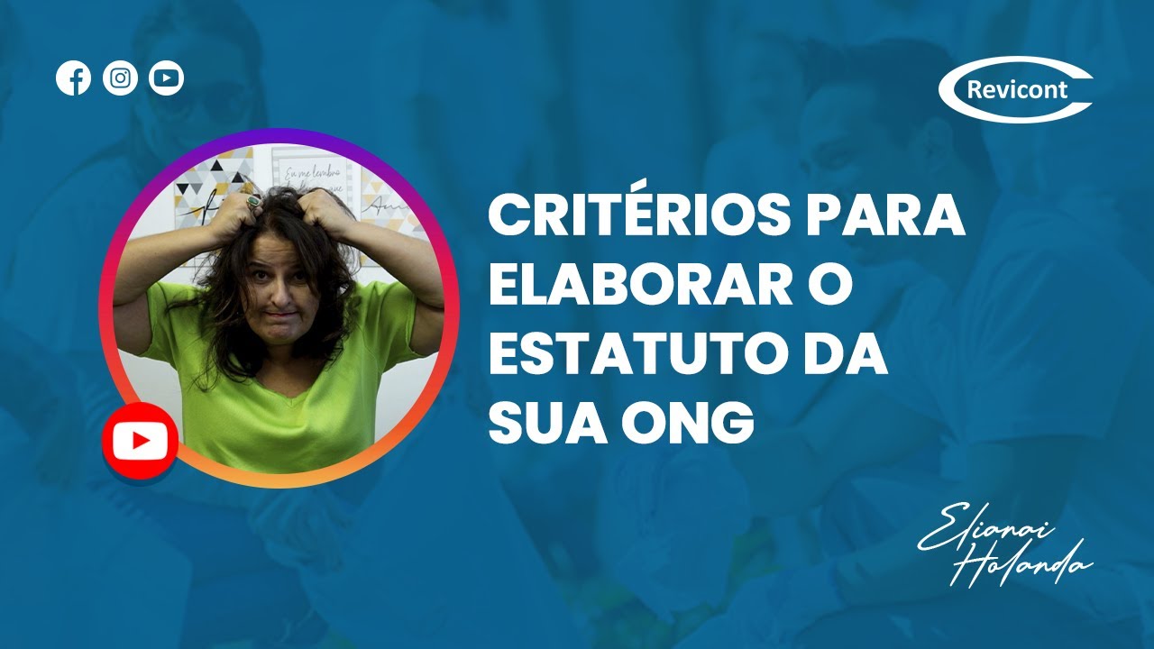 Critérios para elaborar o estatuto da sua ONG | Revicont