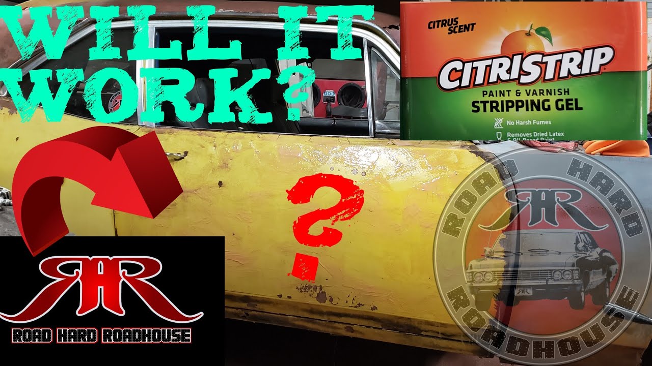 CITRISTRIP PAINT AND VARNISH STRIPPING GEL STRIPPING CAR PAINT PART 1