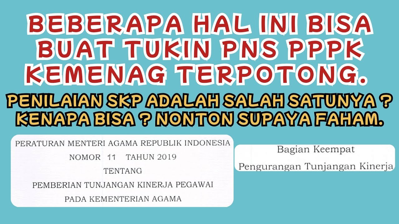 Tunjangan Kinerja PNS PPPK Kemenag dapat terpotong karena ini. Salah satunya karena SKP ? Benarkah ?