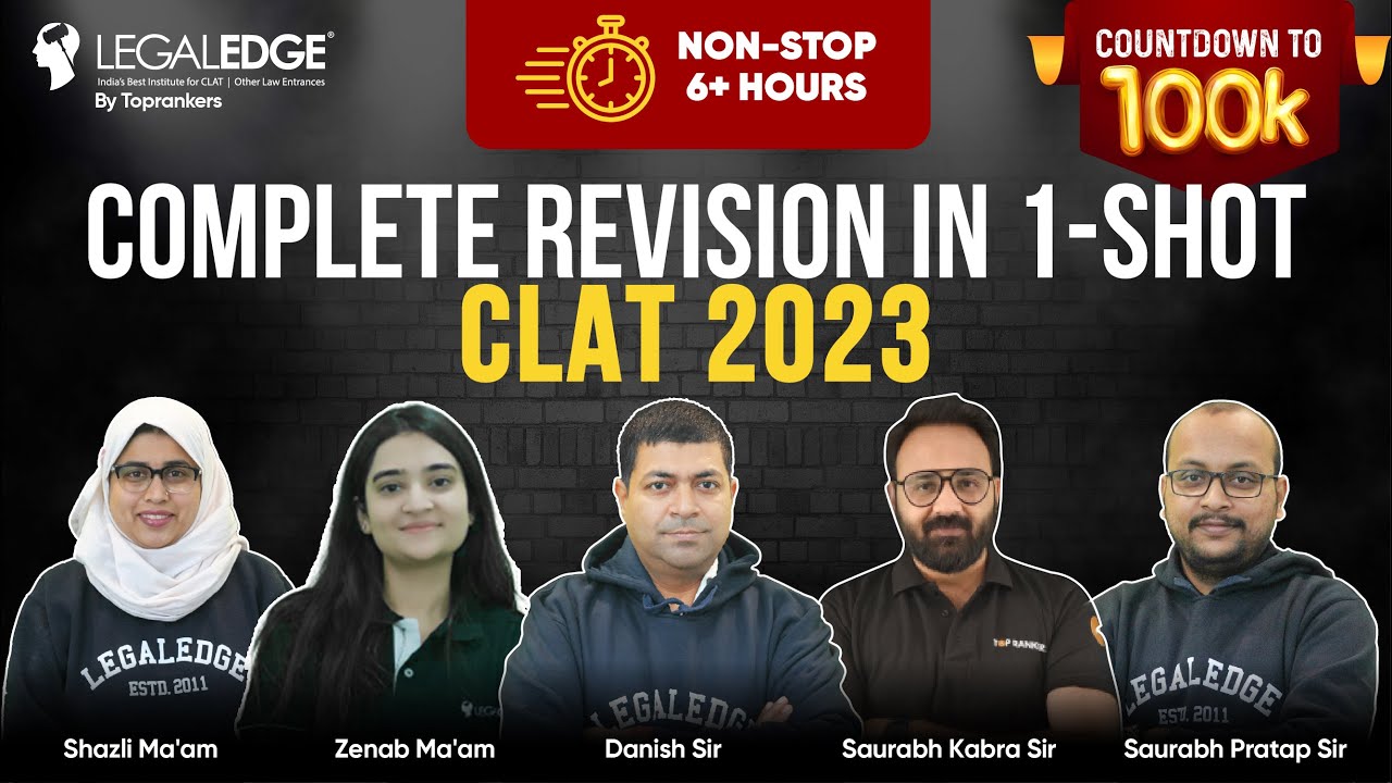 CLAT 2023 Preparation (Non-Stop 7+ Hour) | CLAT 2023 Complete Syllabus Revision | CLAT Marathon