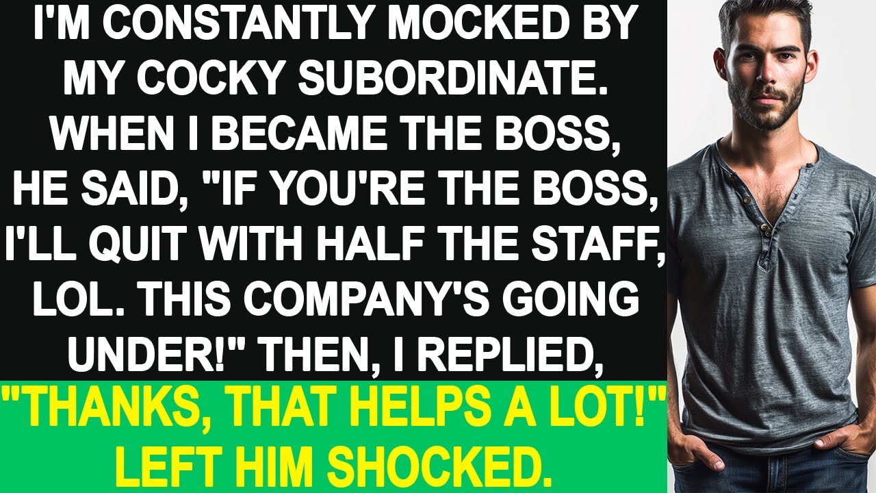 My cocky subordinate mocked me. He threatened to quit with staff, predicting company's failure.