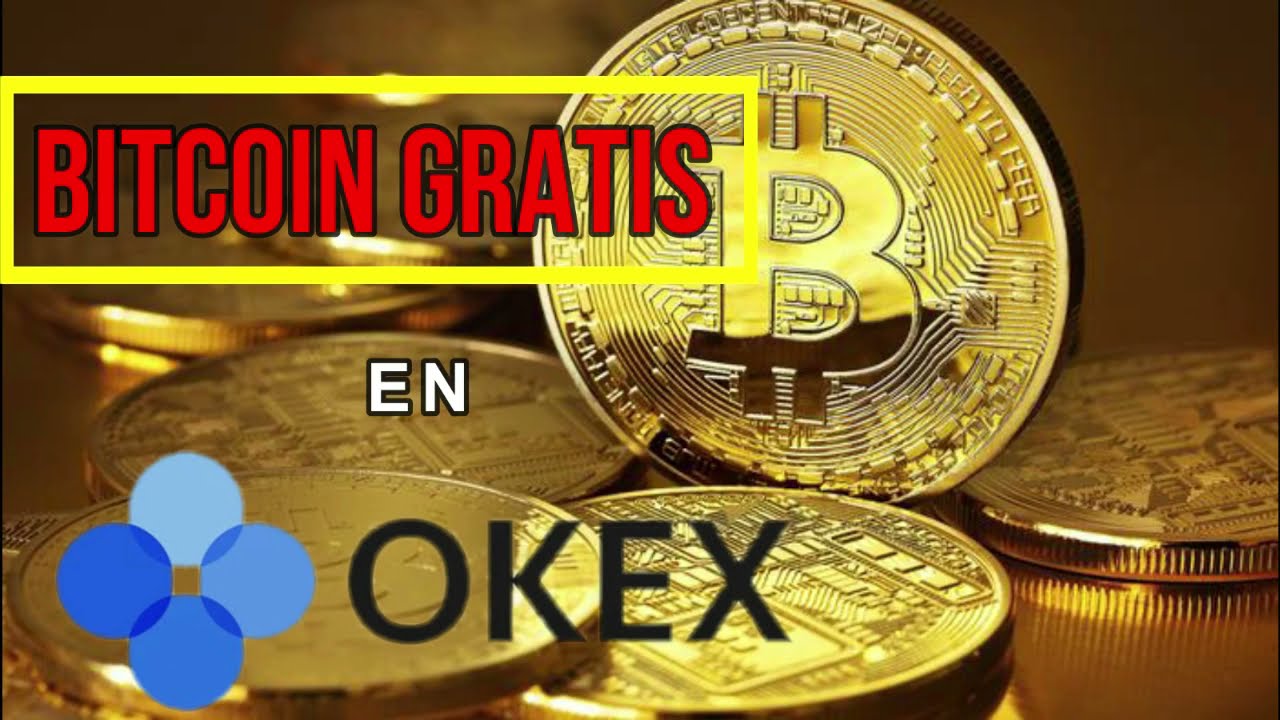 GANAR BITCOIN GRATIS - OKEX Exchange - Explicado paso a paso - pagando 100% real.