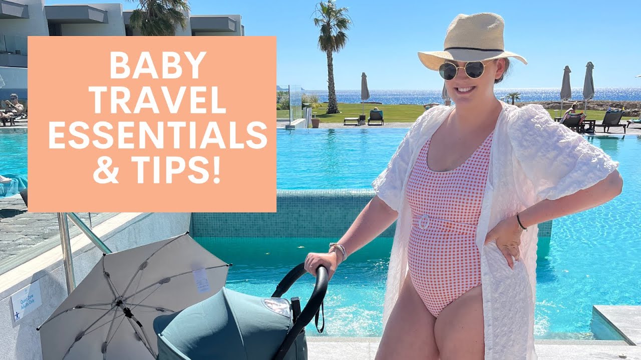 Travelling with a baby! | Baby travel essentials