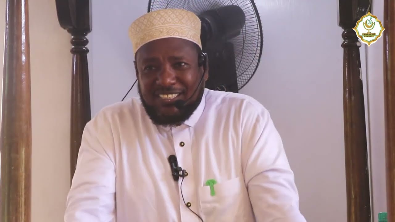 UMUHIMU WA KUSAHIHISHA ADA NA MAZOEA YETU /SHEIKH HASSAN AHMED