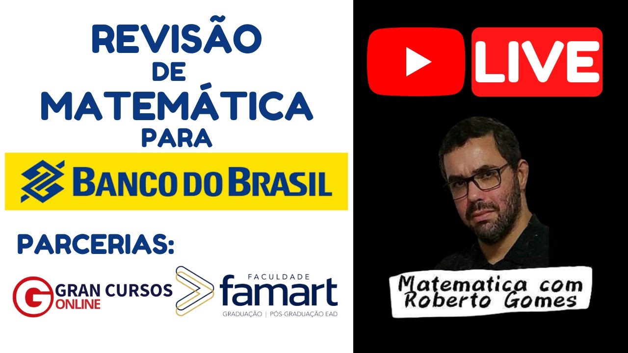 🔴 LIVE 06 | REVISÃO DE MATEMÁTICA PARA BANCO DO BRASIL | BANCA CESGRANRIO