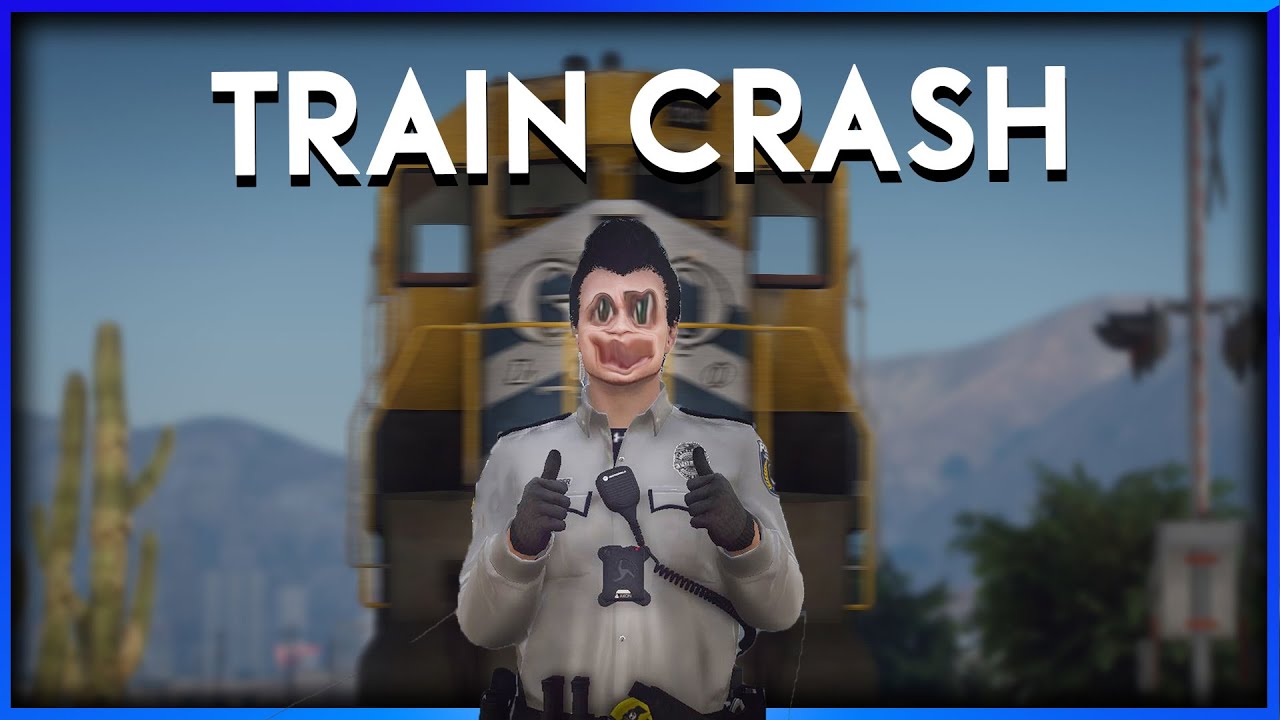 GTA RP | ПОЛИЦЕЙСКИЕ РАЗБИВАЮТСЯ ПОД ПОЕЗДОМ