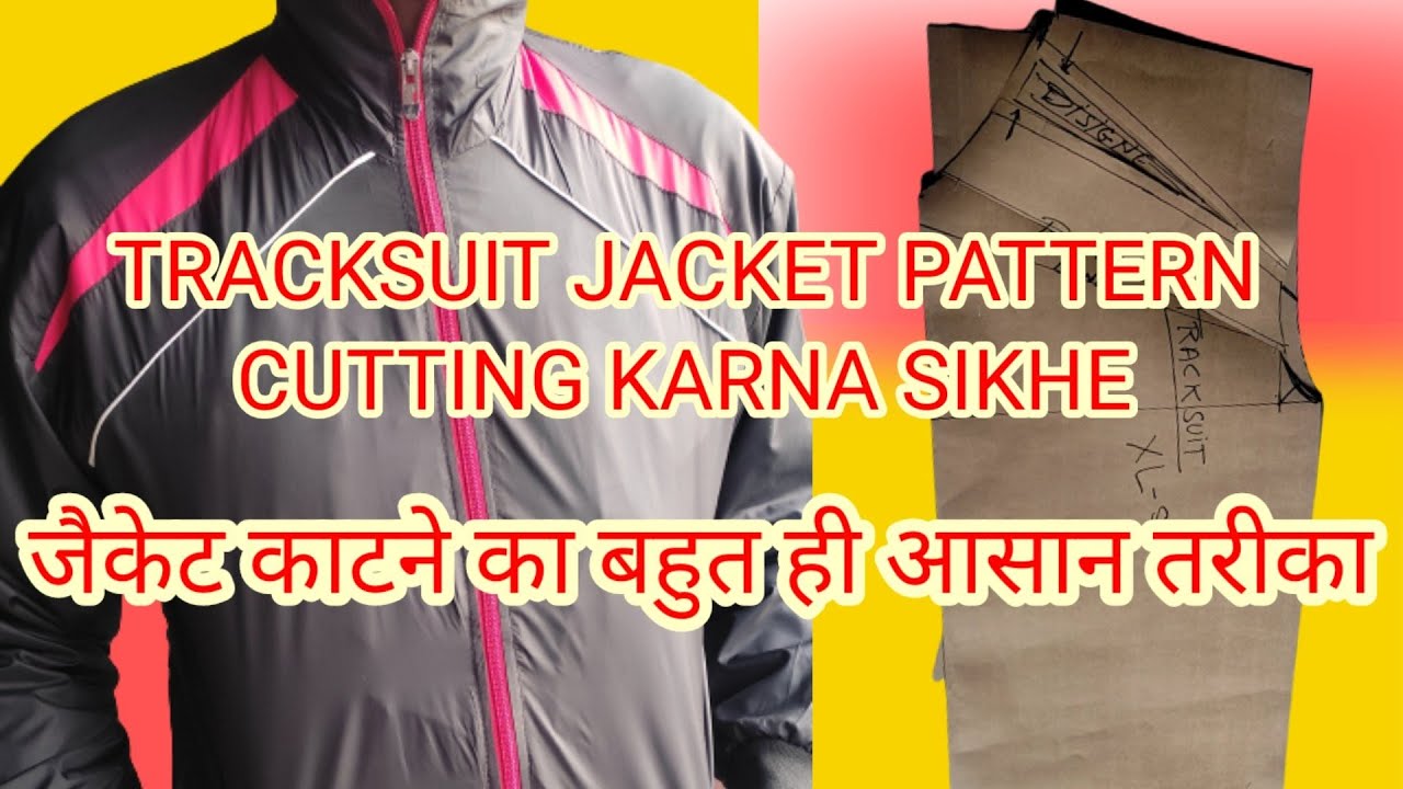 TRACKSUIT JACKET PATTERN CUTTING|| TRACKSUIT CUTTING KARNE KA ASAN TARIKA||