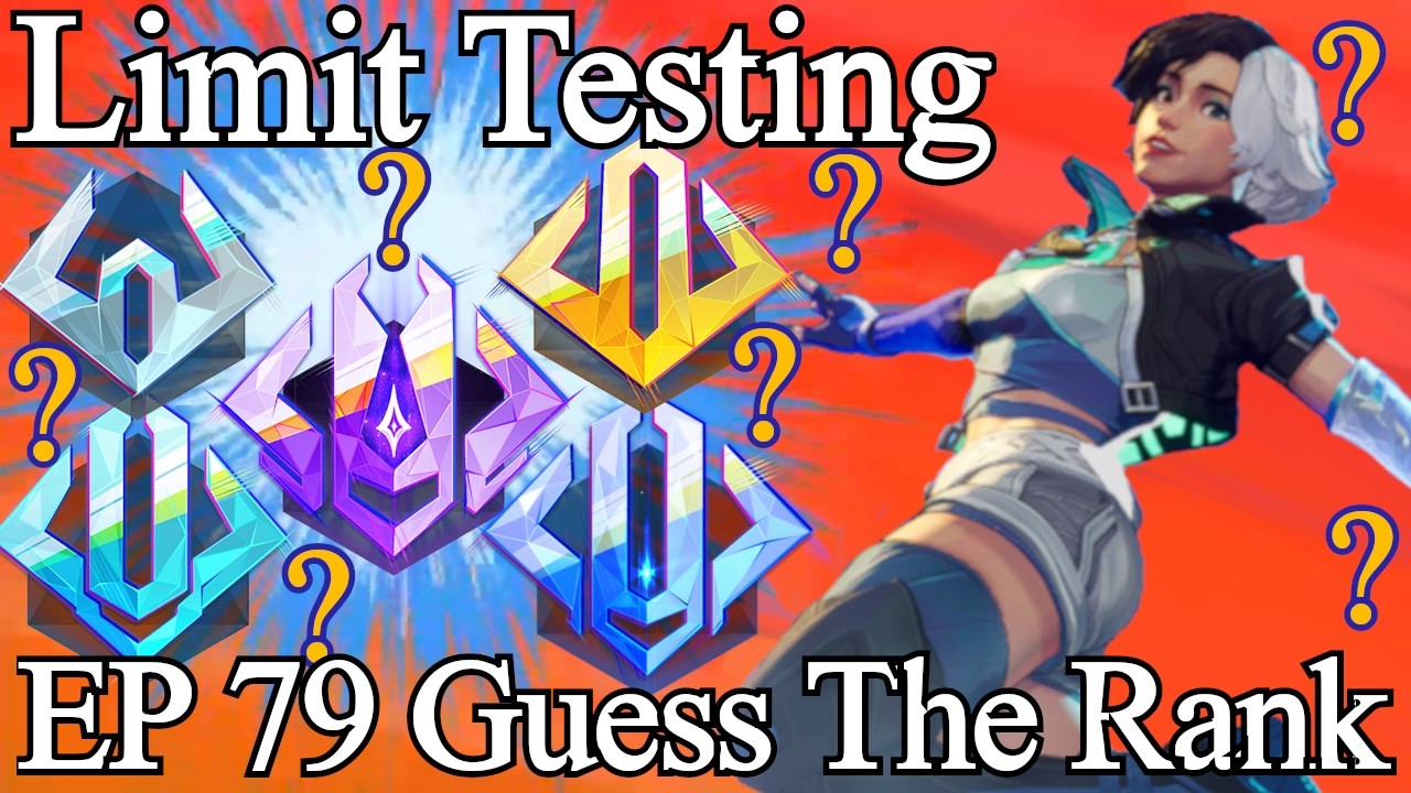 Limit Testing - Guess The Rank Ep 79
