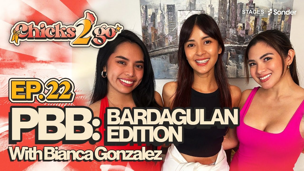 PBB: Bardagulan Edition (with Bianca Gonzalez)  | Chicks 2 Go S1E22